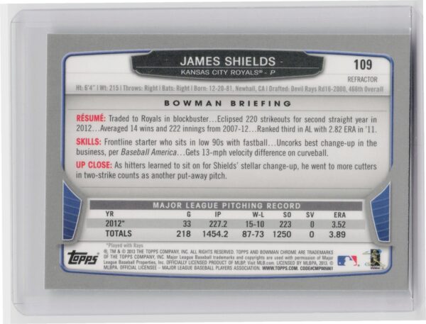 2013 Bowman Chrome James Shields Refractors #109 Royals - Image 3