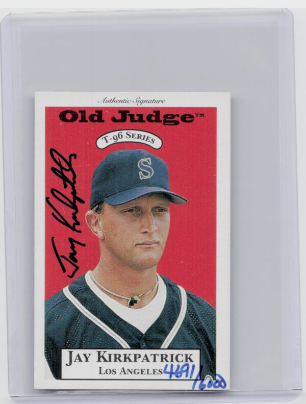 1996 Signature Rookies Old Judge Jay Kirkpatrick AU SN6000 #15 Missions Signatur